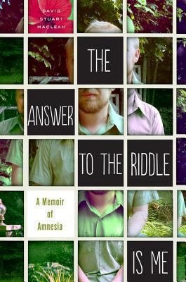 The Answer to the Riddle Is Me cover