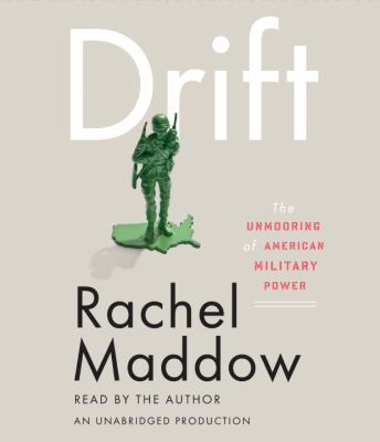Drift by Rachel Maddow cover