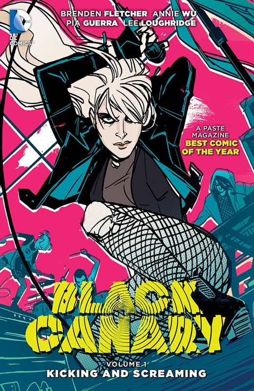 Black Canary Vol. 1: Kicking and Screaming cover