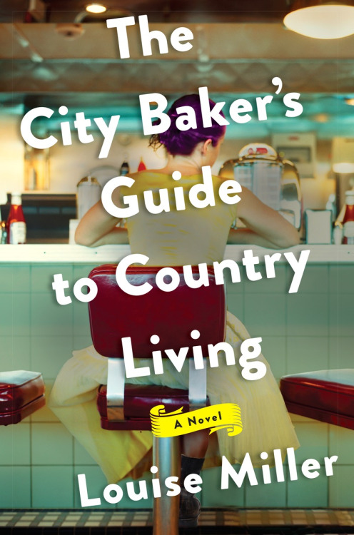 The City Baker’s Guide to Country Living cover