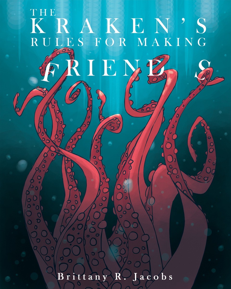The Kraken’s Rules for Making Friends cover