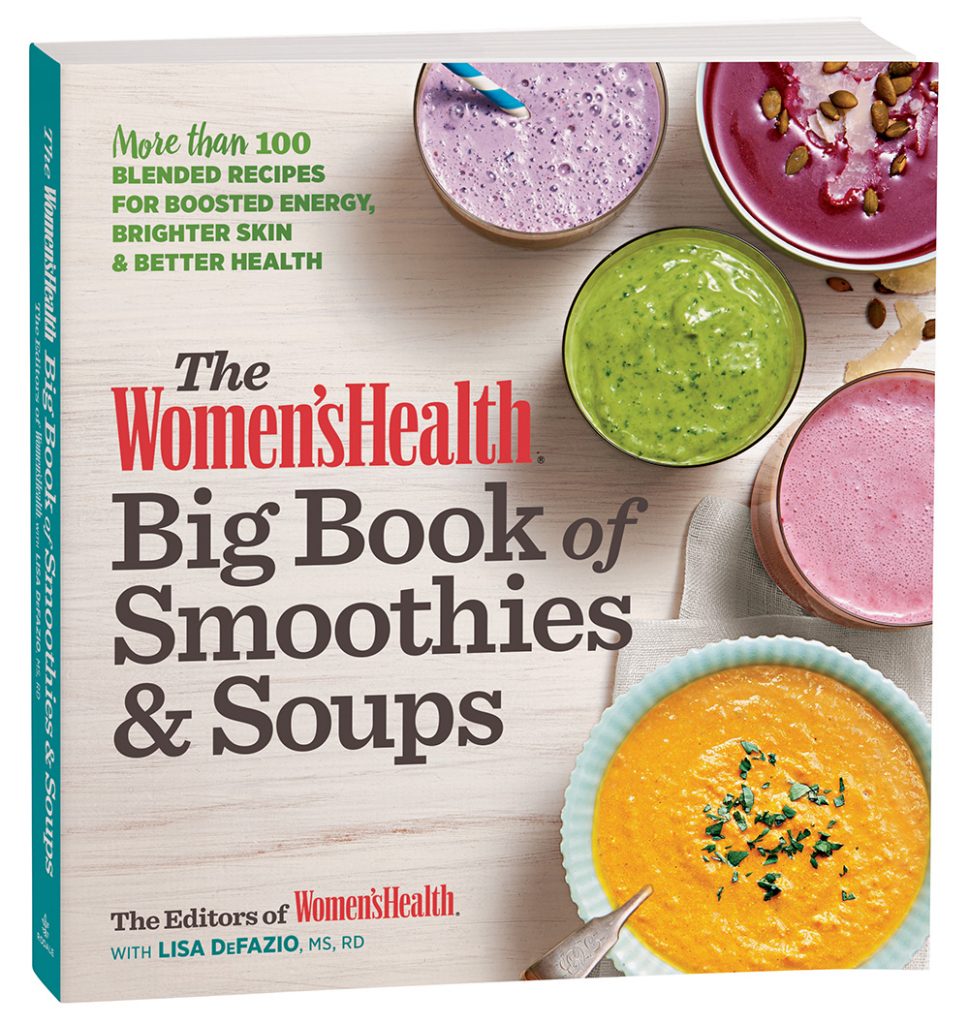 The Women’s Health Big Book of Smoothies & Soups cover