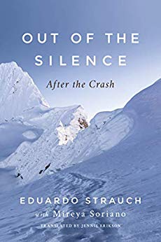 Out of the Silence: After the Crash by Eduardo Strauch cover