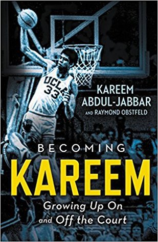 Becoming Kareem: Growing Up On and Off the Court cover