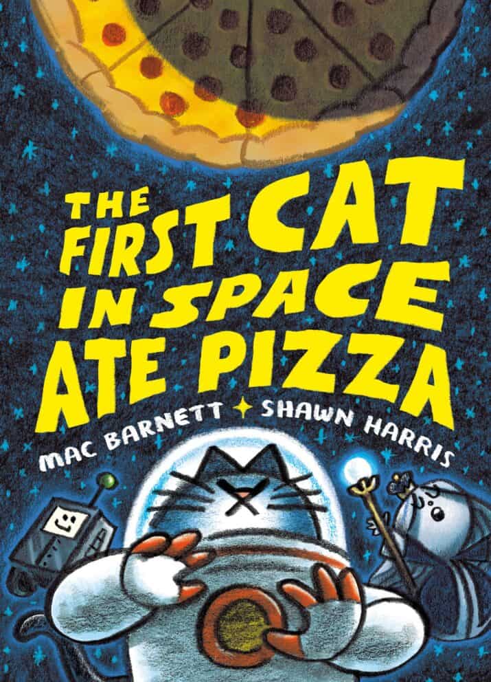 The First Cat in Space Ate Pizza cover