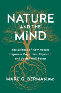 Book cover of nature and the mind by marc berman.